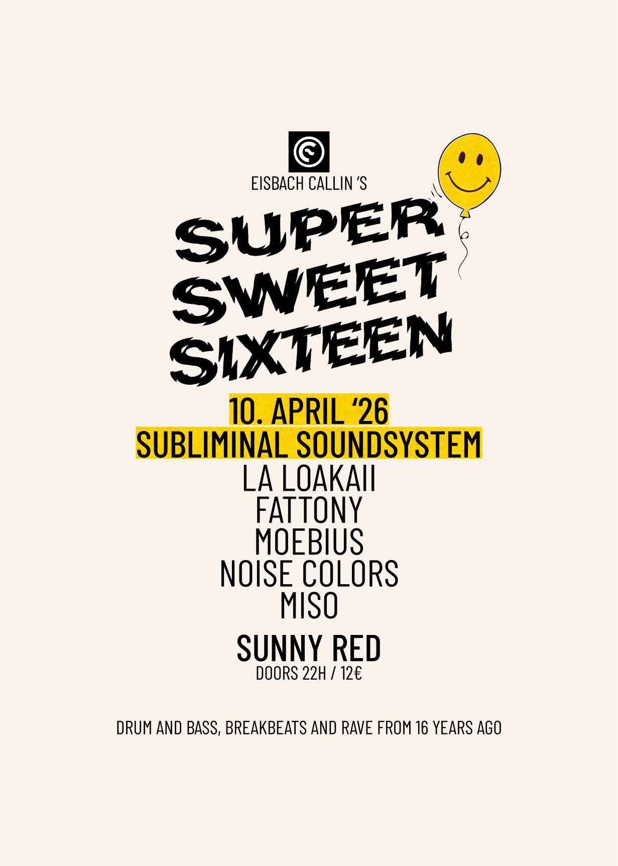 Eisbach Callin's Super Sweet Sixteen